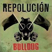 Der musikalische text MÁGICO INTERIOR von BULLDOG ist auch in dem Album vorhanden Repolución (2009)