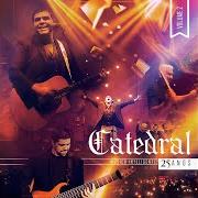 Der musikalische text SEM VOCÊ EU NADA SOU von CATEDRAL ist auch in dem Album vorhanden Música inteligente, vol. 2 (2015)