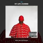 Der musikalische text HATE ON ME von YG ist auch in dem Album vorhanden My life 4hunnid (2020)