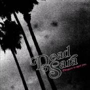 Der musikalische text MONUMENTAL HOLIDAY von DEAD SARA ist auch in dem Album vorhanden Dead sara (2012)