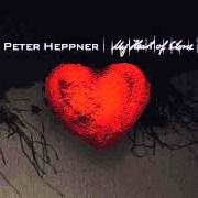 Der musikalische text D'ANTAN von PETER HEPPNER ist auch in dem Album vorhanden My heart of stone (2012)