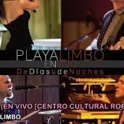 Der musikalische text EL ECO DE TU VOZ von PLAYA LIMBO ist auch in dem Album vorhanden De días y de noches (2015)
