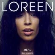 Der musikalische text SEE YOU AGAIN von LOREEN ist auch in dem Album vorhanden Heal (2012)