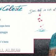 Der musikalische text 'NA MALATIA von GIANNI CELESTE ist auch in dem Album vorhanden Dieci note in riva al mare (1991)