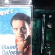 Der musikalische text NUN FA NIENTE von GIANNI CELESTE ist auch in dem Album vorhanden Neve e... (1995)
