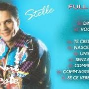 Der musikalische text COMM'AGGIA FÀ von GIANNI CELESTE ist auch in dem Album vorhanden Stelle (1993)