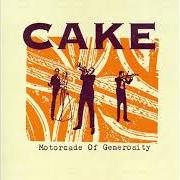 Der musikalische text MR MASTODON FARM von CAKE ist auch in dem Album vorhanden Motorcade of generocity (1994)