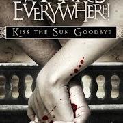 Der musikalische text THE EMBRACE von VAMPIRES EVERYWHERE ist auch in dem Album vorhanden Kiss the sun goodbye (2011)