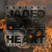 Der musikalische text JADED von JADED HEARTH ist auch in dem Album vorhanden Trust (2004)