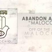 Der musikalische text CENTIPEDE von ABANDON ALL SHIPS ist auch in dem Album vorhanden Malocchio (2014)