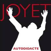 Der musikalische text C'EST L'HIVER von BERNARD JOYET ist auch in dem Album vorhanden Autodidacte (2012)