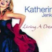 Der musikalische text NESSUN DORMA von KATHERINE JENKINS ist auch in dem Album vorhanden Living a dream (2005)