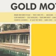 Der musikalische text ALWAYS ONE STEP AHEAD von GOLD MOTEL ist auch in dem Album vorhanden Gold motel (2012)