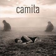 Der musikalische text DE QUE ME SIRVE LA VIDA von CAMILA ist auch in dem Album vorhanden Dejarte de amar (2010)