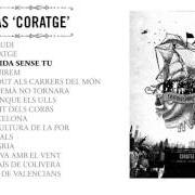 Der musikalische text CORATGE von OBRINT PAS ist auch in dem Album vorhanden Coratge (2011)