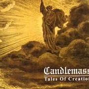 Der musikalische text THROUGH THE INFINITIVE HALLS OF DEATH von CANDLEMASS ist auch in dem Album vorhanden Tales of creation (1990)