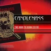 Der musikalische text DEATH'S WHEEL von CANDLEMASS ist auch in dem Album vorhanden The door to doom (2019)