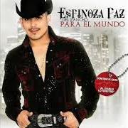 Der musikalische text ESTA ES PA' MI VIEJO von ESPINOZA PAZ ist auch in dem Album vorhanden Del rancho para el mundo (2010)