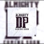 Der musikalische text BANDS von CHIEF KEEF ist auch in dem Album vorhanden Almighty dp (2015)