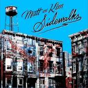 Der musikalische text GOOD FOR GREAT von MATT & KIM ist auch in dem Album vorhanden Sidewalks (2010)