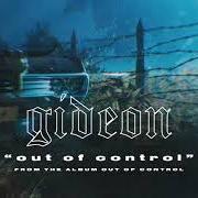 Der musikalische text DENIAL von GIDEON ist auch in dem Album vorhanden Out of control (2019)