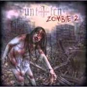 Der musikalische text IN DIESER STADT von UNTOTEN ist auch in dem Album vorhanden Zombie 2: the revenge (2011)