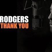 Der musikalische text I THANK YOU von PAUL RODGERS ist auch in dem Album vorhanden The royal session (2014)