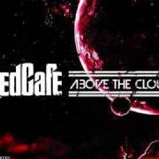 Der musikalische text FADED von RED CAFE ist auch in dem Album vorhanden Above the cloudz (2011)