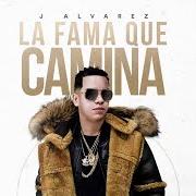 Der musikalische text SON MÍOS von J ALVAREZ ist auch in dem Album vorhanden La fama que camina (2018)