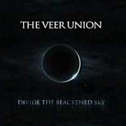 Der musikalische text I WILL REMAIN von THE VEER UNION ist auch in dem Album vorhanden Divide the blackened sky (2012)