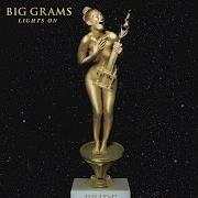 Der musikalische text LIGHTS ON von BIG BOI ist auch in dem Album vorhanden Big grams (2015)