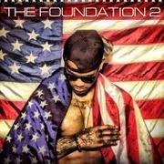Der musikalische text WHAT'S IT GONE TAKE von EUROZ ist auch in dem Album vorhanden The foundation 2 (2013)