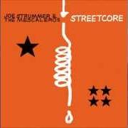 Der musikalische text LONG SHADOW von JOE STRUMMER & THE MESCALEROS ist auch in dem Album vorhanden Streetcore (2003)