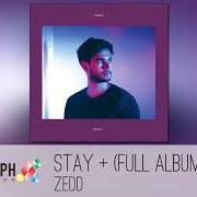Der musikalische text GET LOW von ZEDD ist auch in dem Album vorhanden Stay + (2017)