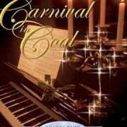 Der musikalische text PROMENADE von CARNIVAL IN COAL ist auch in dem Album vorhanden Collection prestige (2005)