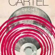 Der musikalische text FASTER RIDE von CARTEL ist auch in dem Album vorhanden Cycles (2009)