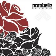 Der musikalische text ONE CHANCE von PARABELLE ist auch in dem Album vorhanden The rose avail (2019)