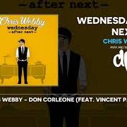 Der musikalische text WILD THINGS von CHRIS WEBBY ist auch in dem Album vorhanden Wednesday (2018)