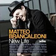 Der musikalische text NEW LIFE von MATTEO BRANCALEONI ist auch in dem Album vorhanden New life (2012)
