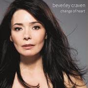 Der musikalische text ALL NIGHT von BEVERLEY CRAVEN ist auch in dem Album vorhanden Change of heart (2014)