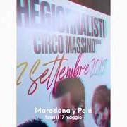 Der musikalische text MARADONA Y PELÉ von THEGIORNALISTI ist auch in dem Album vorhanden Maradona y pelé (2019)