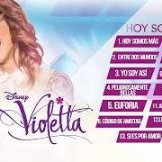 Der musikalische text YO SOY ASI von VIOLETTA ist auch in dem Album vorhanden Hoy somos más (2013)