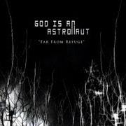 Der musikalische text LATERAL NOISE von GOD IS AN ASTRONAUT ist auch in dem Album vorhanden Far from refuge (2005)