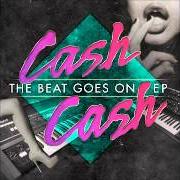 Der musikalische text CAN'T STOP LOOKING (DJ FBOMB REMIX) von CASH CASH ist auch in dem Album vorhanden Cash cash ep (2008)