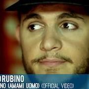 Der musikalische text IL POSTINO (AMAMI UOMO) von RENZO RUBINO ist auch in dem Album vorhanden Sanremo 2013