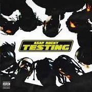 Der musikalische text DISTORTED RECORDS von ASAP ROCKY ist auch in dem Album vorhanden Testing (2018)