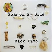 Der musikalische text YOU CAN RUN von RICK VITO ist auch in dem Album vorhanden Mojo on my side (2014)
