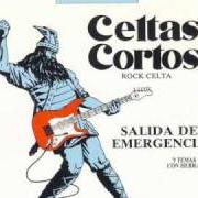 Der musikalische text DUENDES von CELTAS CORTOS ist auch in dem Album vorhanden Salida de emergencia (1989)