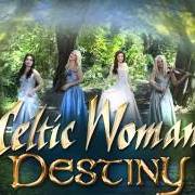 Der musikalische text SKYLANDS von CELTIC WOMAN ist auch in dem Album vorhanden Destiny (2015)