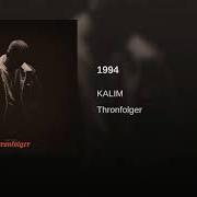 Der musikalische text 38 von KALIM ist auch in dem Album vorhanden Thronfolger (2017)